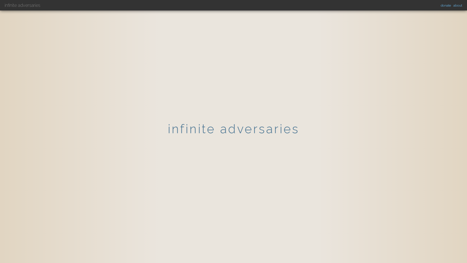 Infinite Adversaries