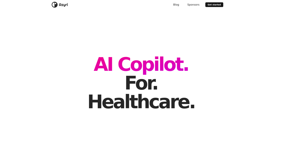 Azyri - AI Medical Assistant - Copilot - Healthcare