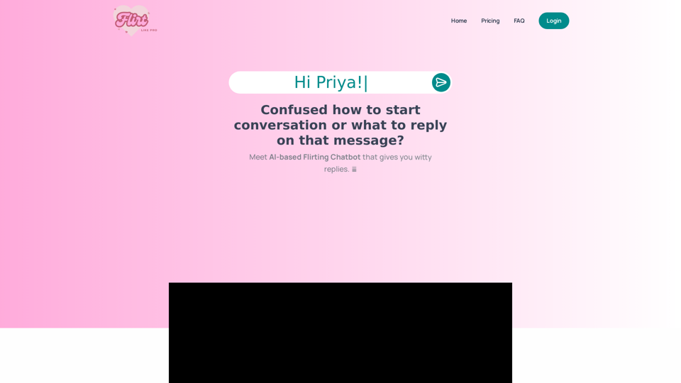 FlirtLikePro - Meet AI-based Flirting Chatbot that gives you witty replies. 💬