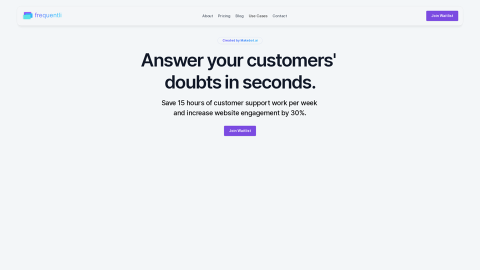 Frequentli - Answer your customers'  product inquiries in seconds.