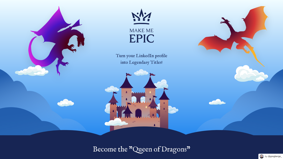 Make me Epic - Turn your LinkedIn profile into Legendary Titles!