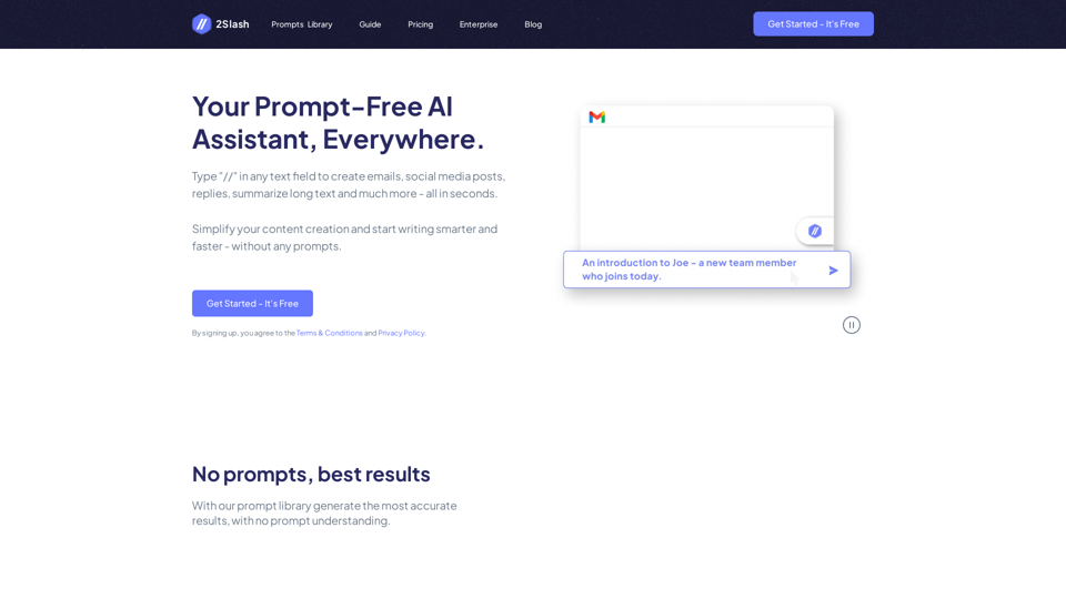 Your Prompt-Free AI Assistant, Everywhere | 2Slash