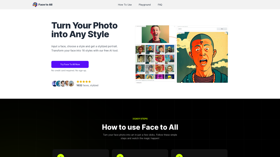 Face to All - Turn Your Photo into Any Style