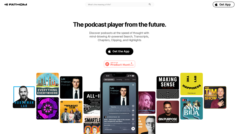 Fathom: The podcast player from the future