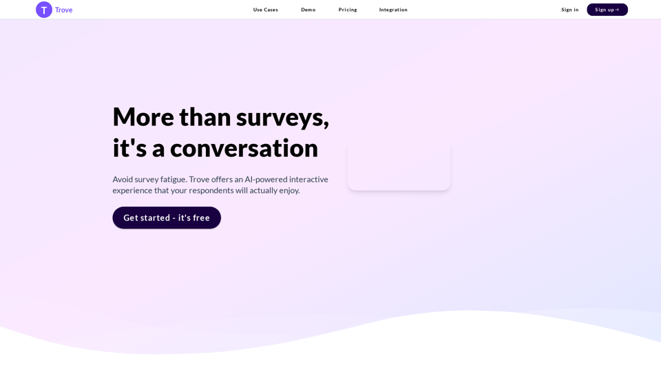 Trove | Conversational Surveys, Higher Response Rates