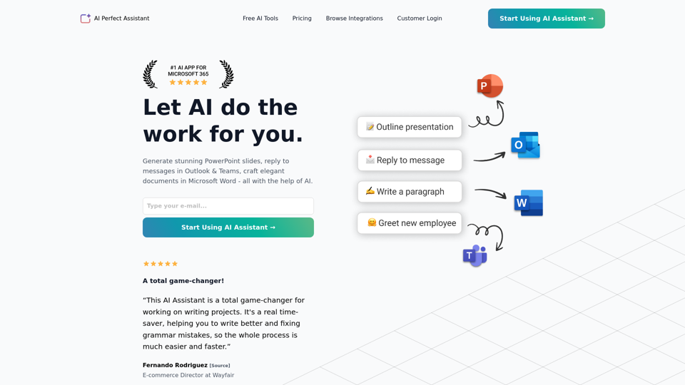 Let AI do the work for you - AI Perfect Assistant