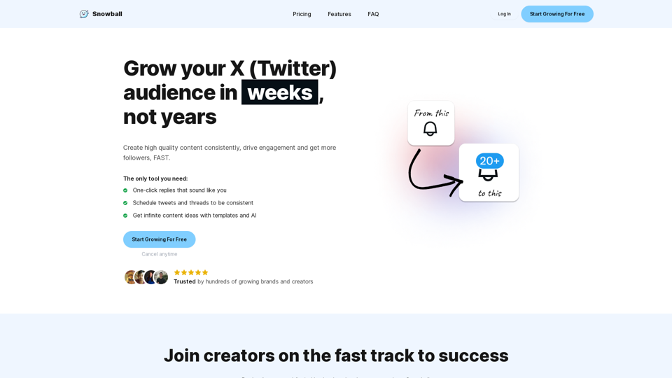 Snowball | Get more Twitter followers - Create viral tweets and threads, schedule and become a top brand or creator