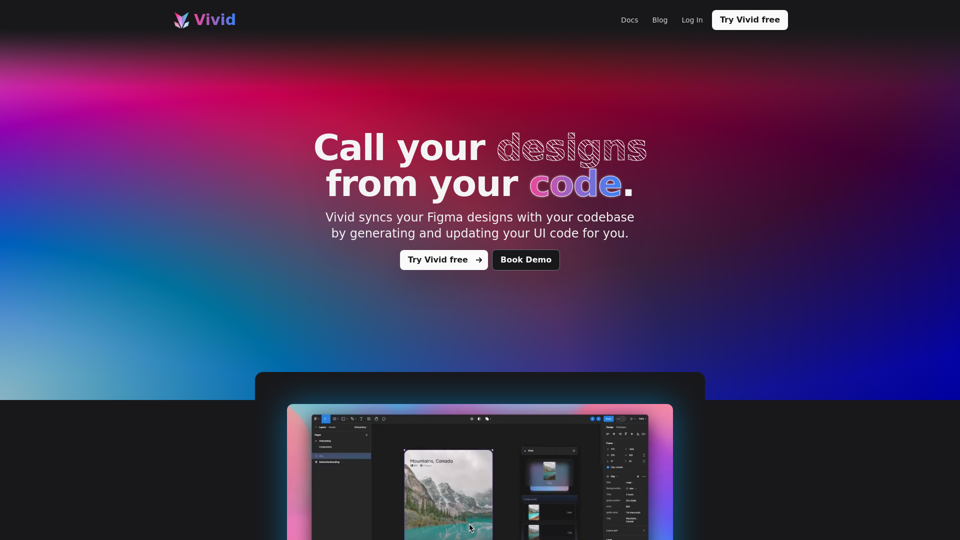 Vivid — Call your designs from your code.