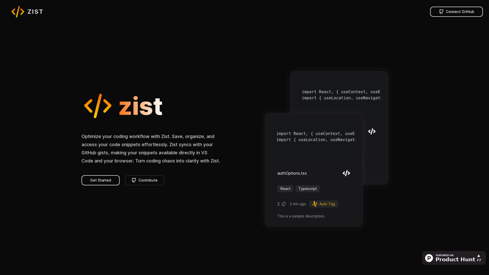 Zist: Unleash the Power of Code Snippets with GitHub Gist