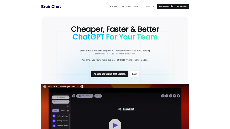 Cheaper, Better & Faster ChatGPT for your team  | BrainChat