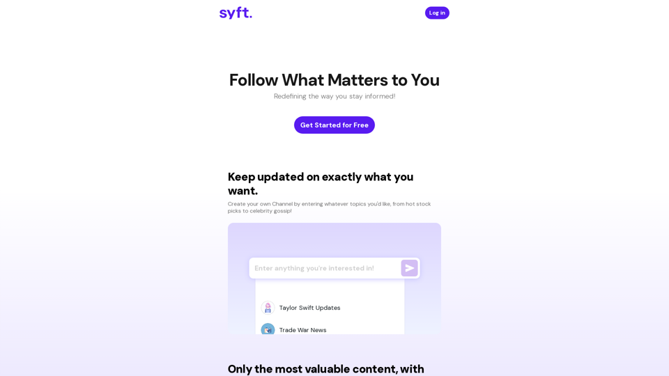 Syft: Follow What Matters to You