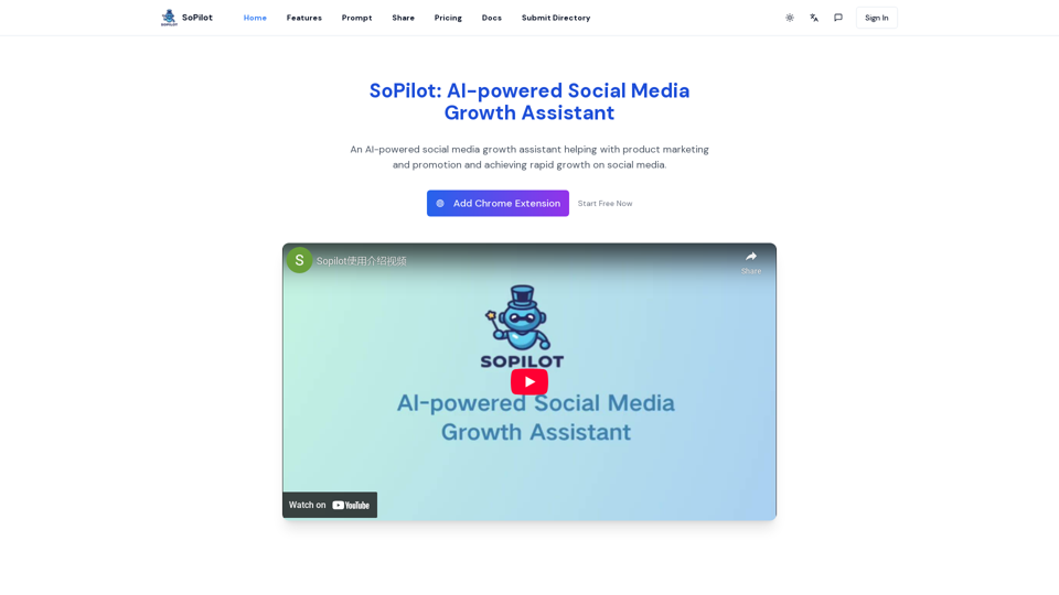 SoPilot - AI-powered Social Media Growth Assistant