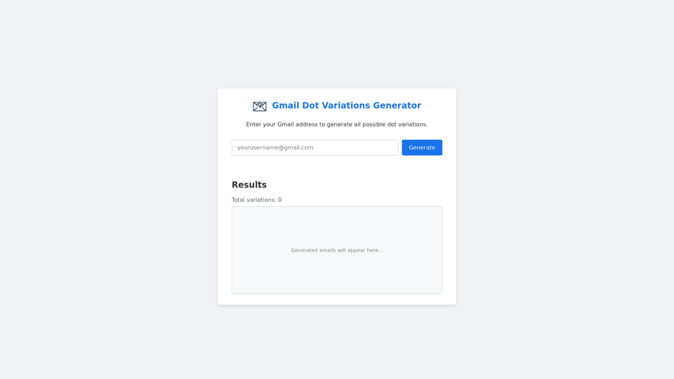 Gmailドットバリエーションジェネレーター screenshot